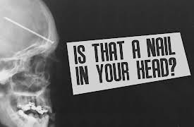 Is That A Nail In Your Head?: Falling Hard