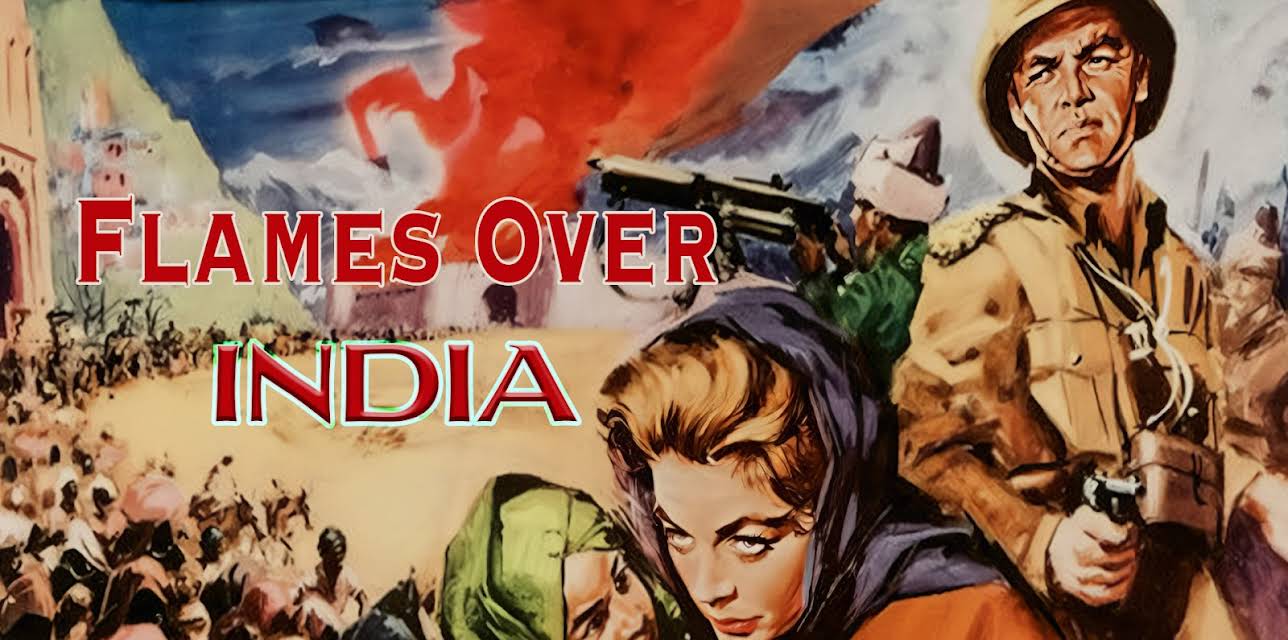 Flames Over India (1959)