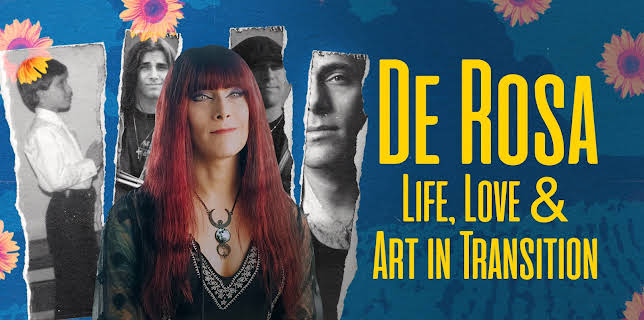 DeRosa: Life, Love & Art in Transition (2023)
