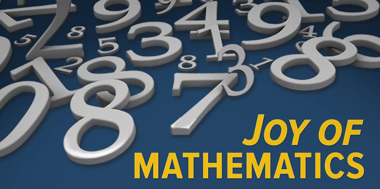 The Joy of Mathematics