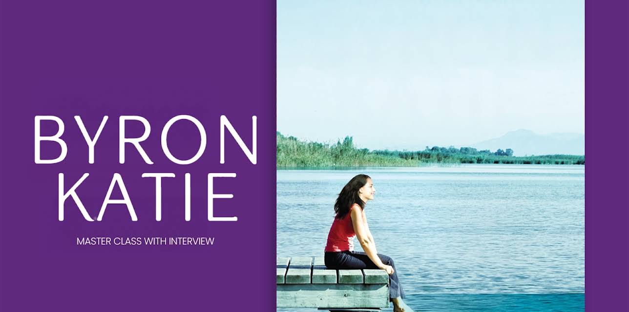 Byron Katie: Master Class with Interview (2011)