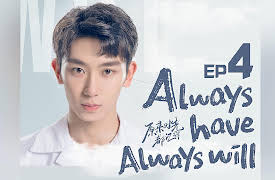 Always Have Always Will: EP 4