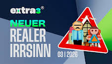 extra 3 Spezial: Der reale Irrsinn
