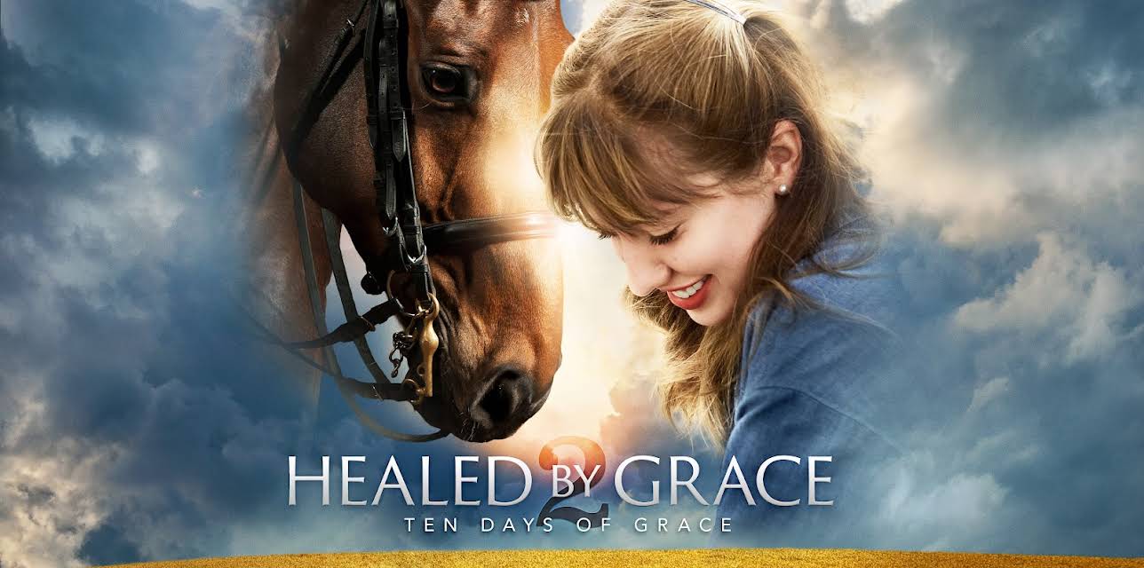 Healed By Grace 2 (2018)