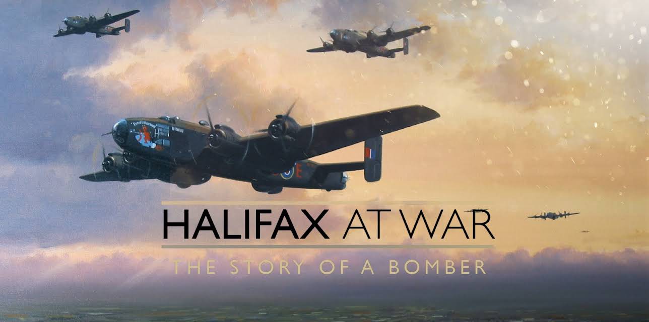 Halifax at War: The Story of a Bomber (2009)