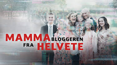 22:00: Mammabloggeren fra helvete: Vrengebilde | NRK 1 | 8/19 2026
