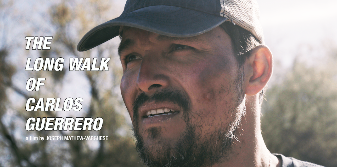 The Long Walk of Carlos Guerrero (2024)