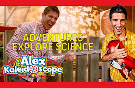 Alex & The Kaleidoscope: ADVENTURES - Explore Science