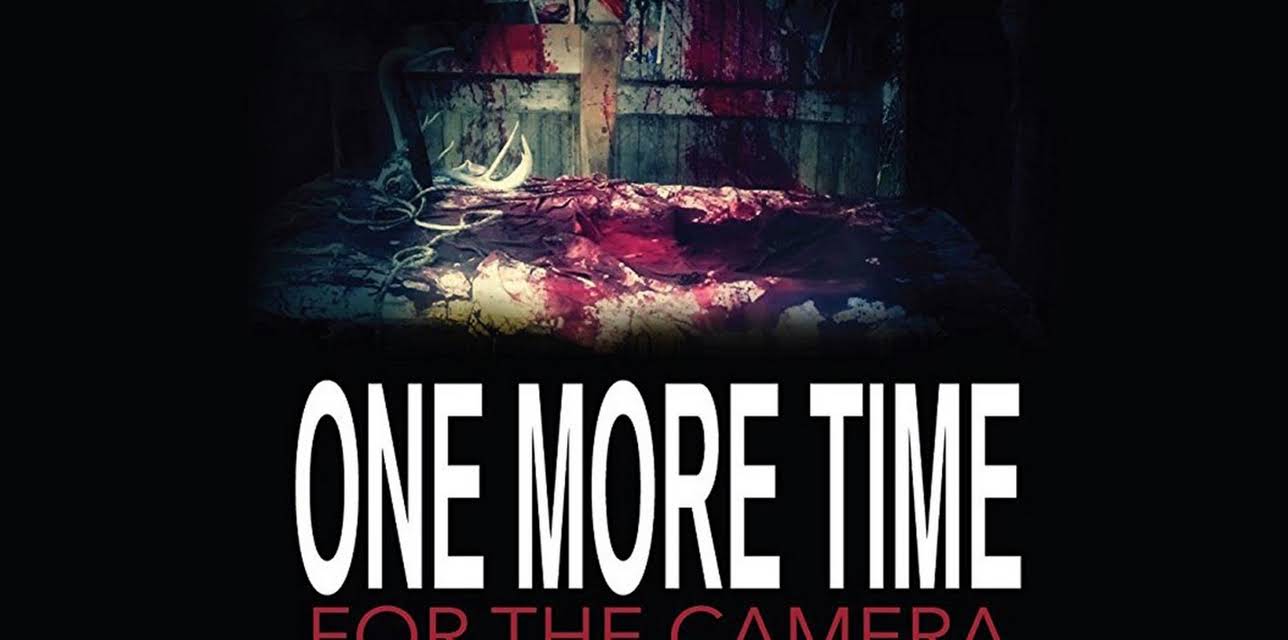 One More Time for the Camera (2014)