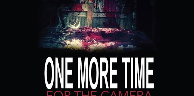One More Time for the Camera (2014)