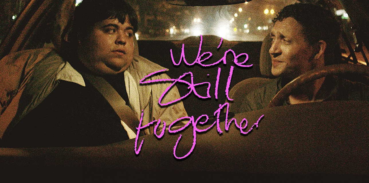 We're Still Together (2016)