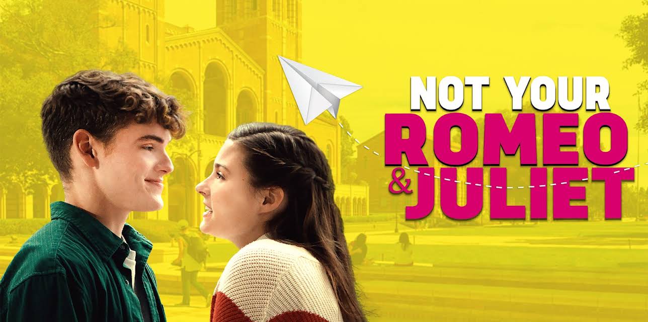 Not Your Romeo & Juliet (2023)