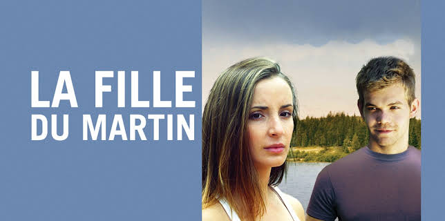 La fille du Martin (2014)