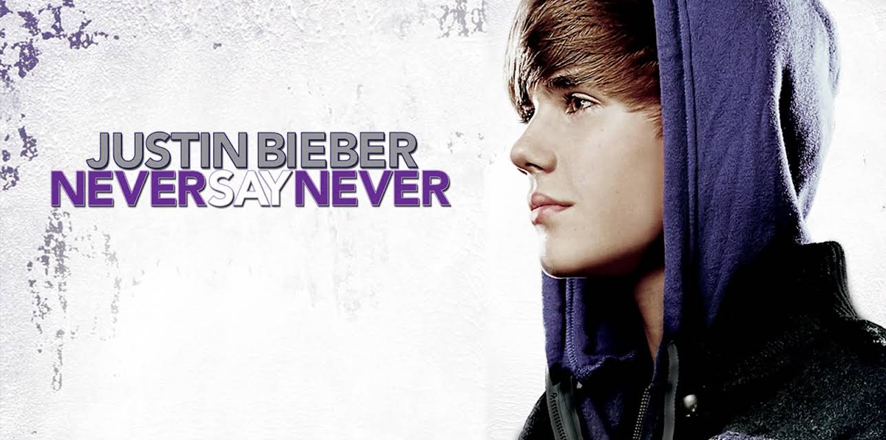 Justin Bieber: Never Say Never (2011)