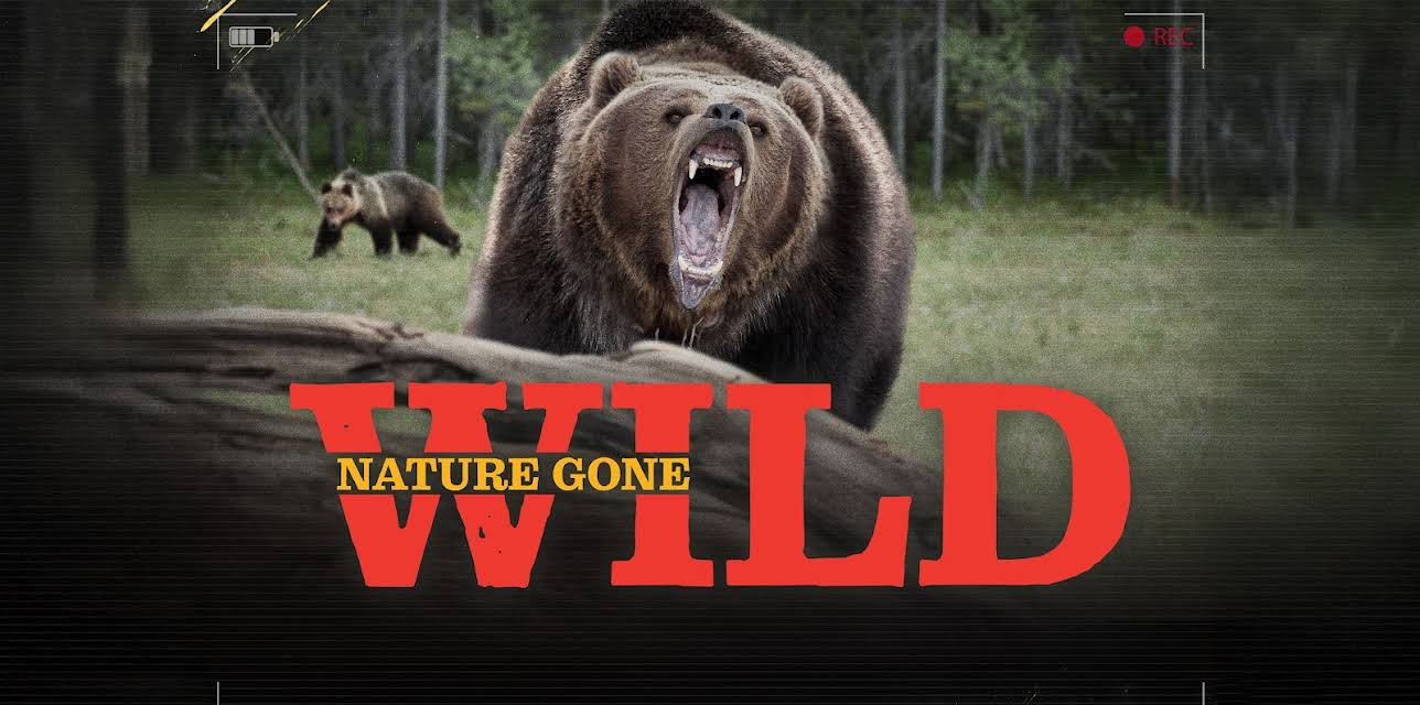 Nature Gone Wild Season 1