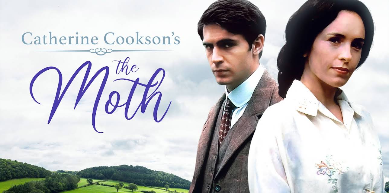 Catherine Cookson's The Moth