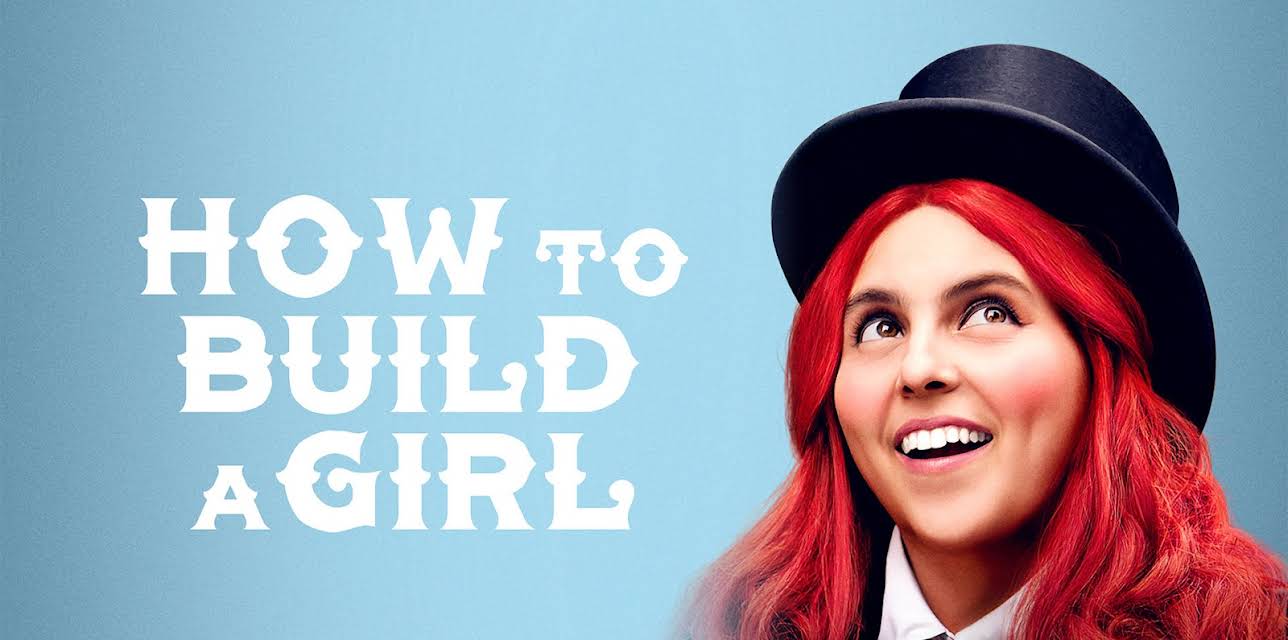 How to Build a Girl (2020)