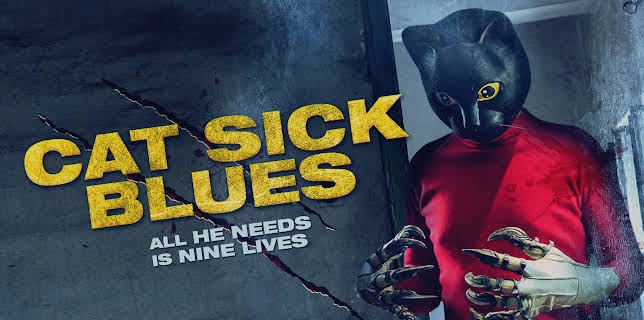 Cat Sick Blues (2018)