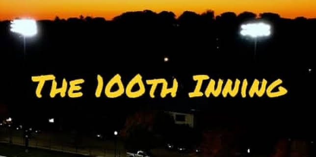 The 100th Inning (2023)