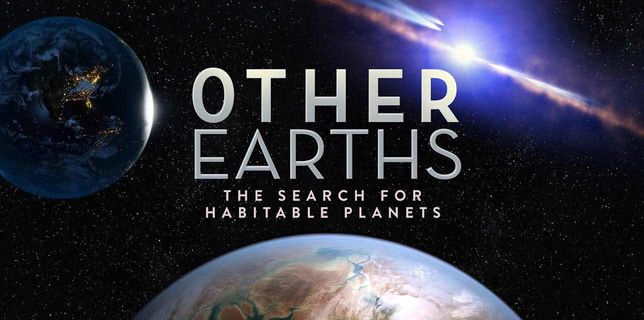 Other Earths The Search for Habitable Planets (2021)