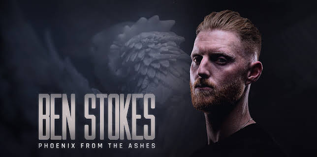 Ben Stokes: Phoenix from The Ashes (2022)