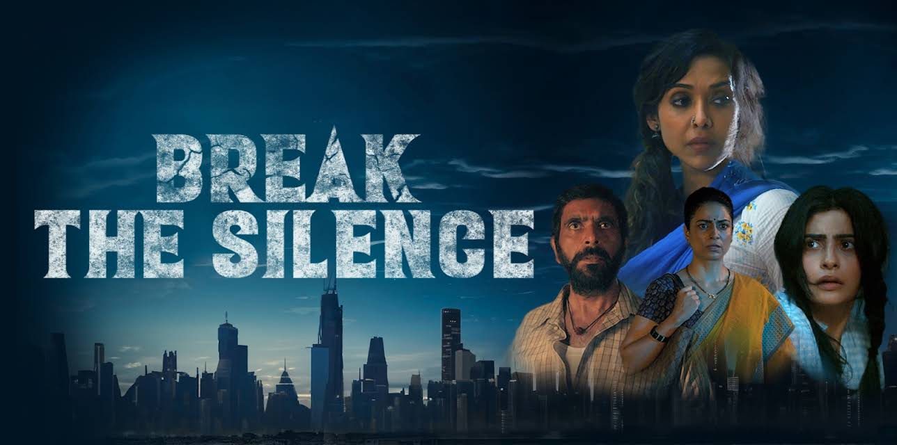 Break The Silence (2024)