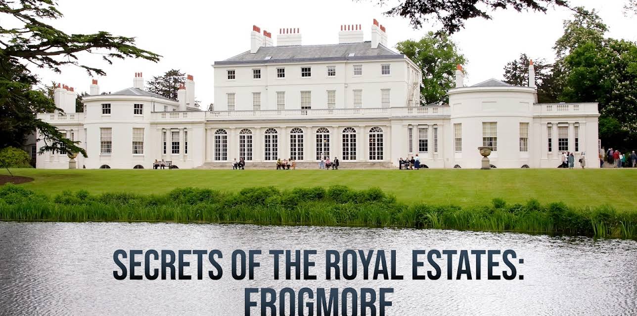 Secrets of the Royal Estates: Frogmore (2023)