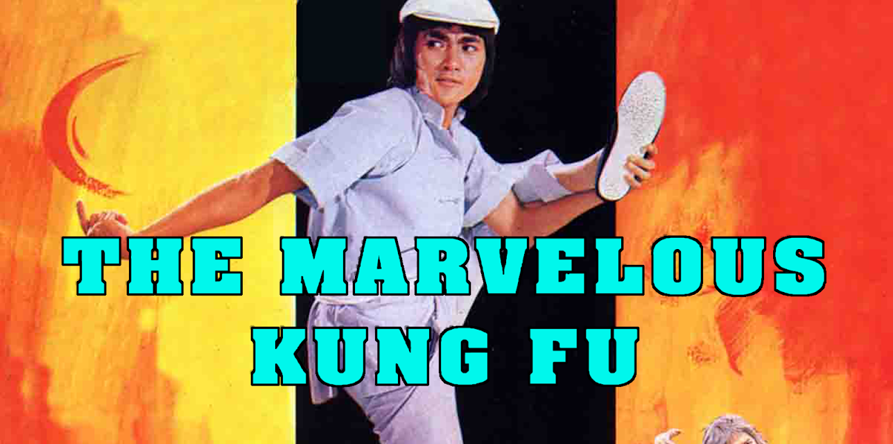 The Marvelous Kung Fu (1979)