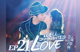 Well Dominated Love: EP 21