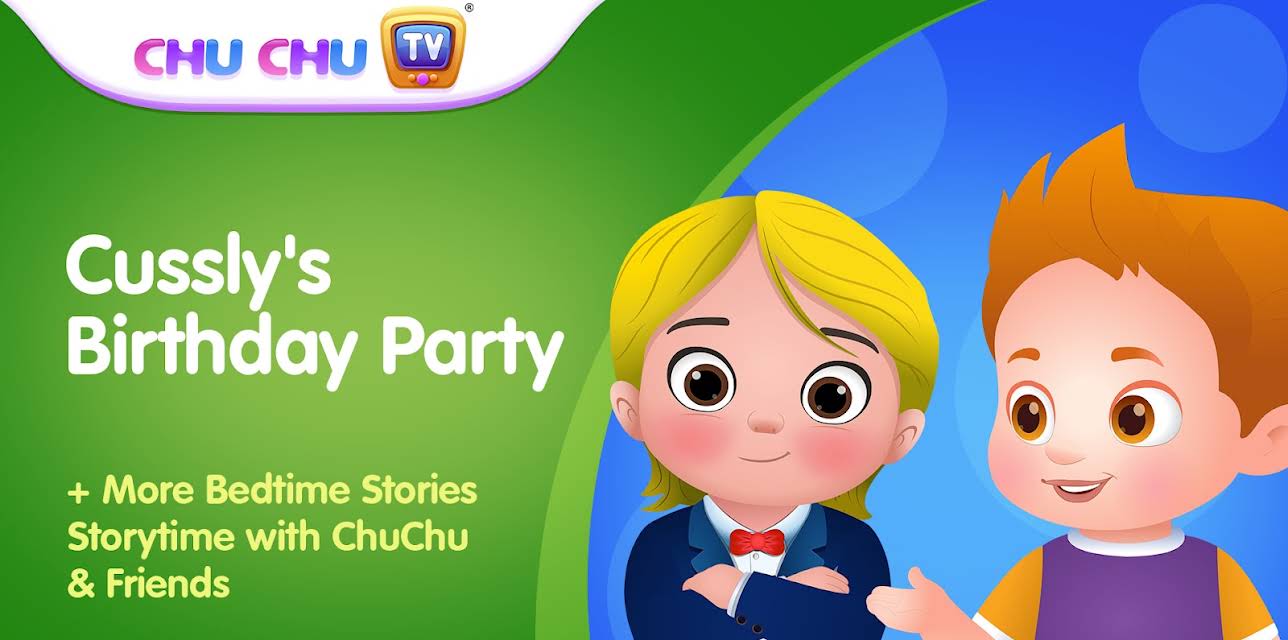 Cussly's Birthday Party + More Bedtime Stories - Storytime with ChuChu & Friends