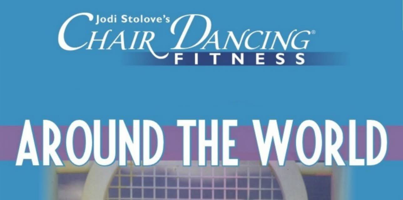 Chair Dancing Fitness Around the World