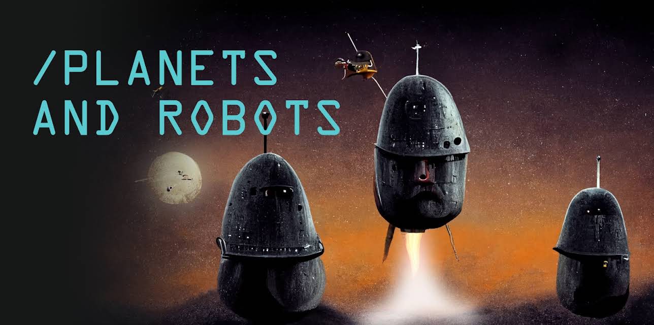 Planets and Robots (2013)