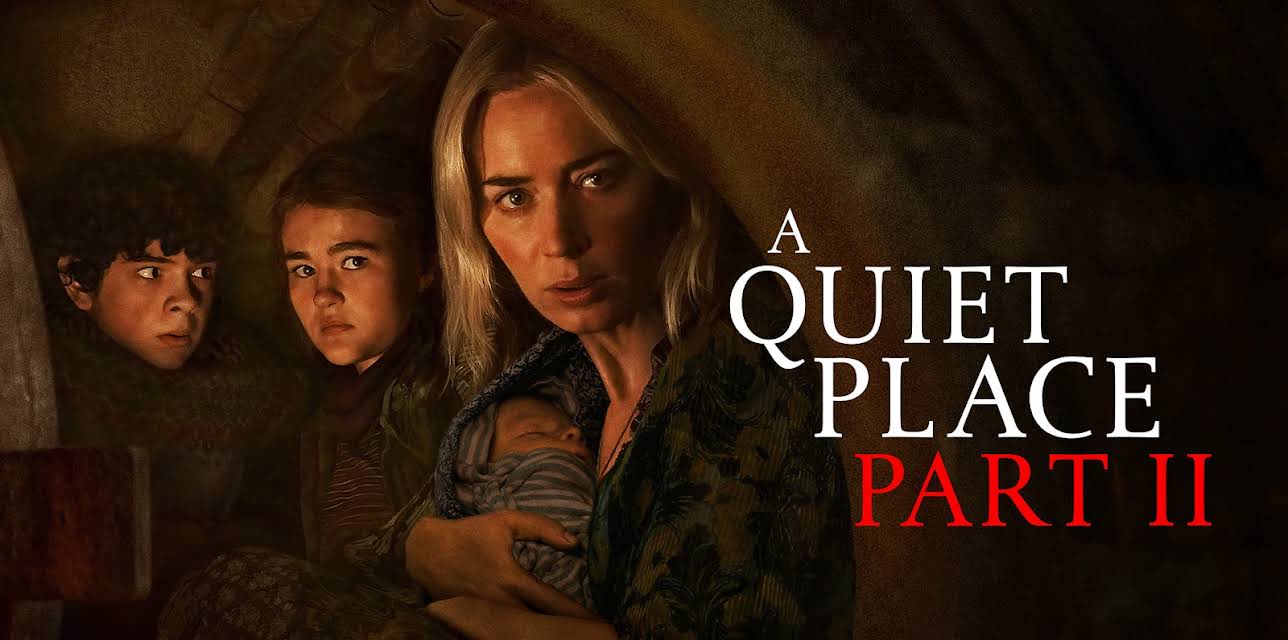 A Quiet Place Part II (2020)