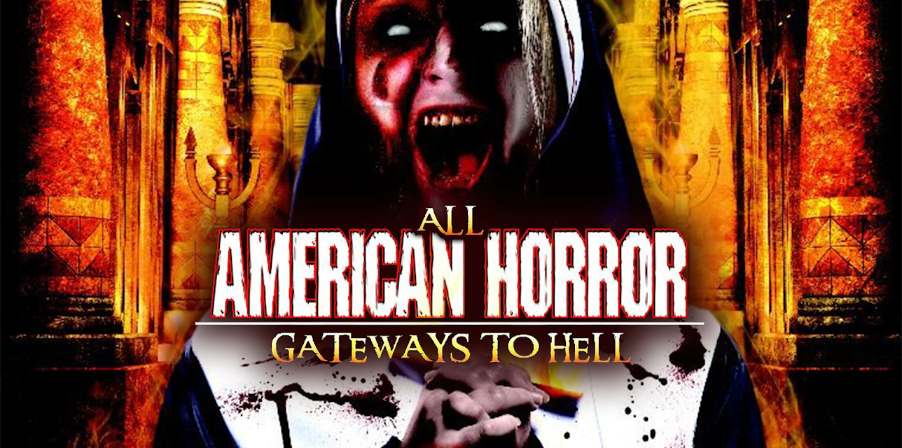 All American Horror: Gateways To Hell (2013)