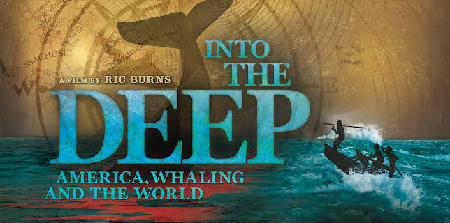 Into the Deep: America, Whaling & the World (1988)