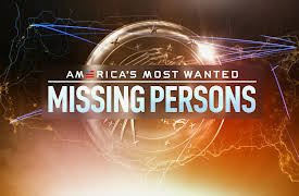 America's Most Wanted: Missing Persons Season 1: Let's Bring Them Home