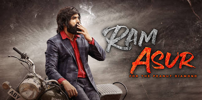 Ram Asur: For The Peanut Diamond (2021)