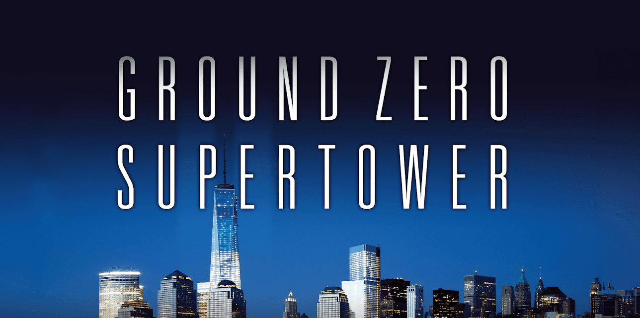 Ground Zero Supertower (1974)