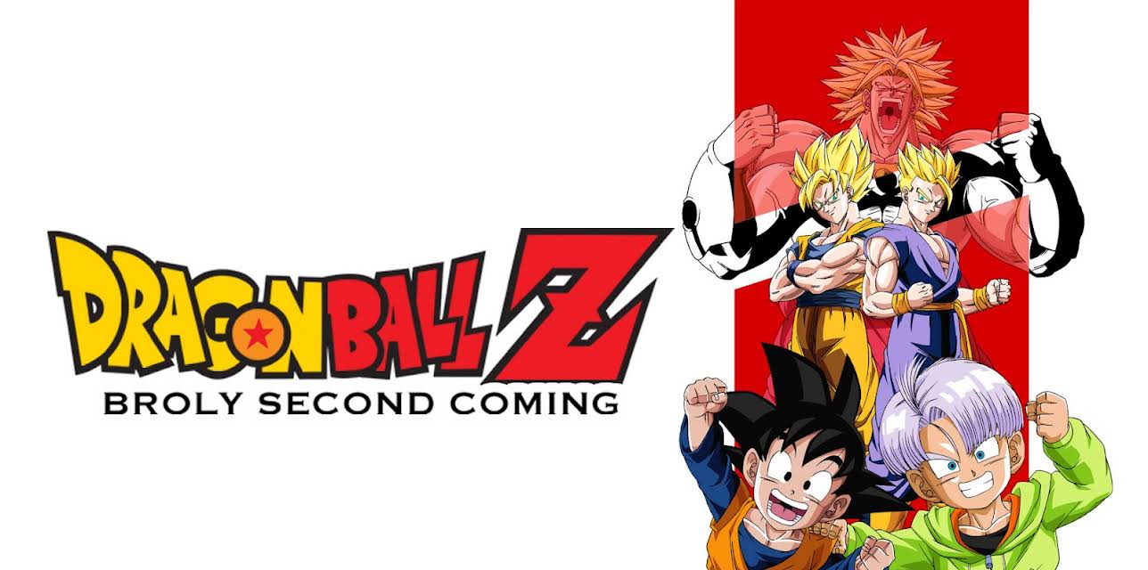 Dragon Ball Z: Broly: Second Coming (1994)