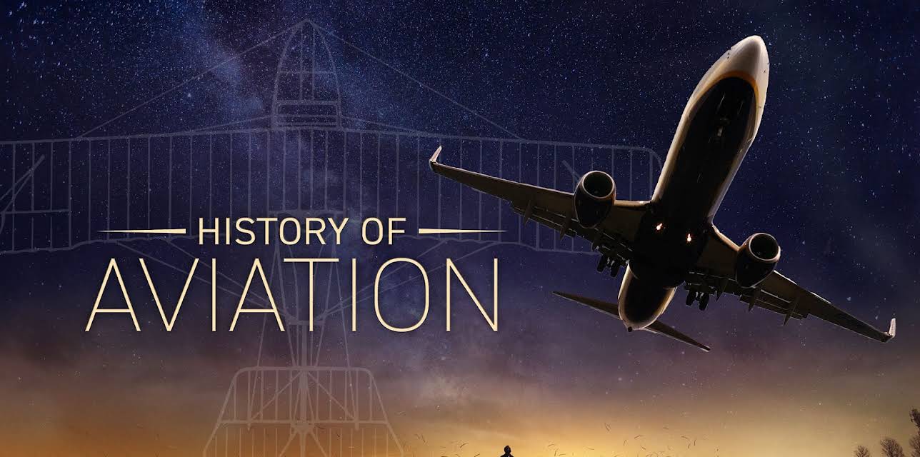 History of Aviation