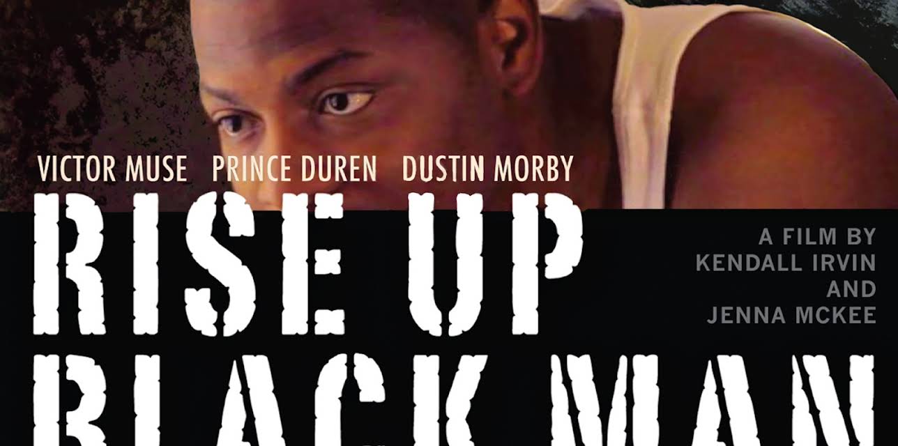 Rise Up Black Man (2014)