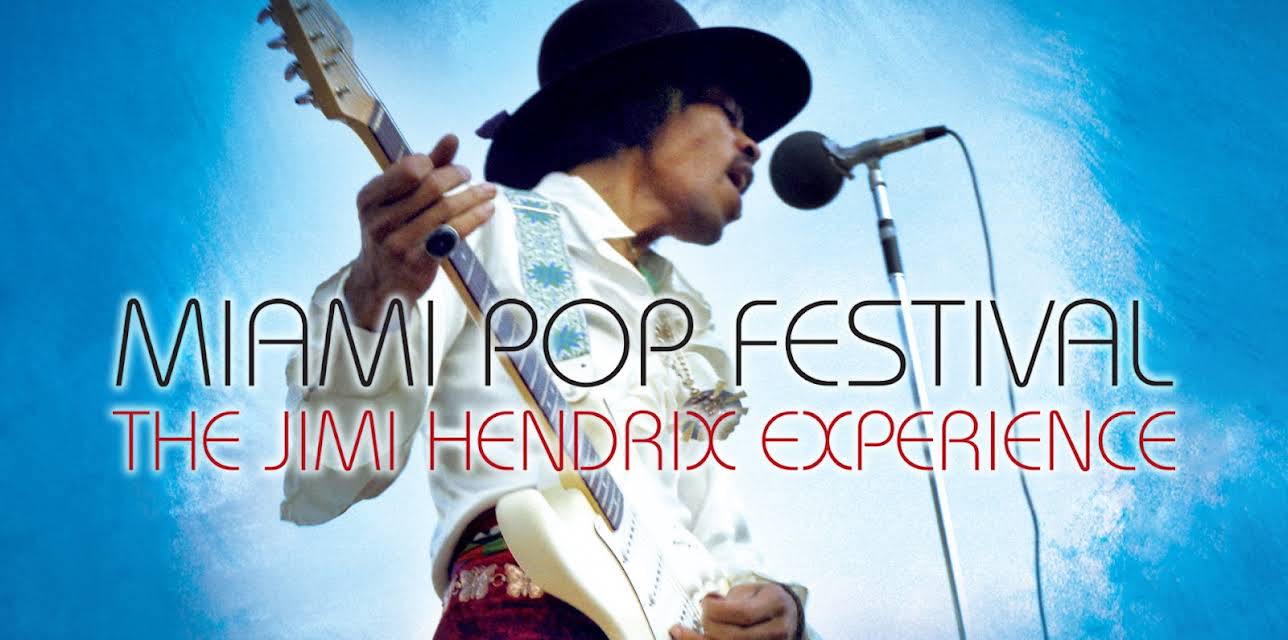 The Jimi Hendrix Experience - Miami Pop Festival (2021)