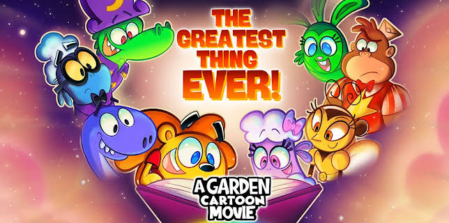 The Greatest Thing Ever: A Garden Cartoon Movie (2025)