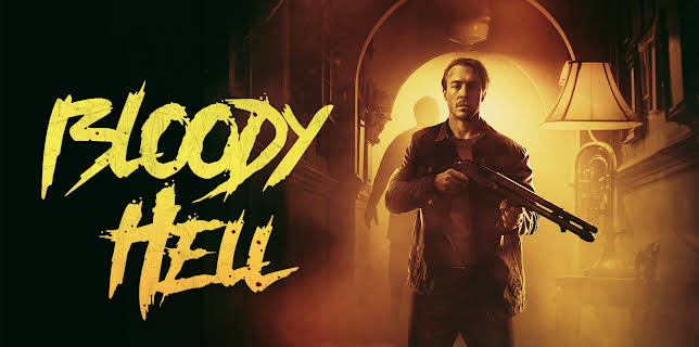 Bloody Hell (2021)