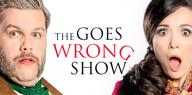 The Goes Wrong Show
