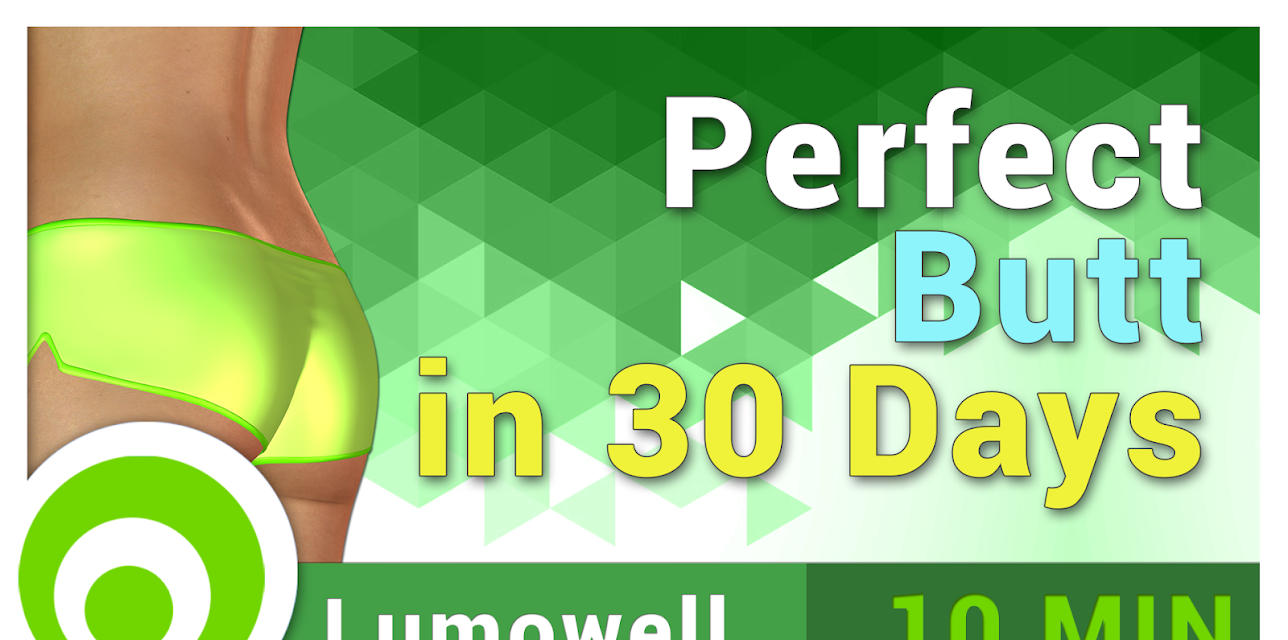 Perfect Butt in 30 Days