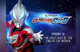 Ultraman: Geed: The First Day of the End of the World