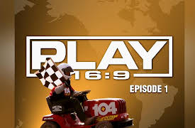 Play 16x9: Play 16x9 Episode 1