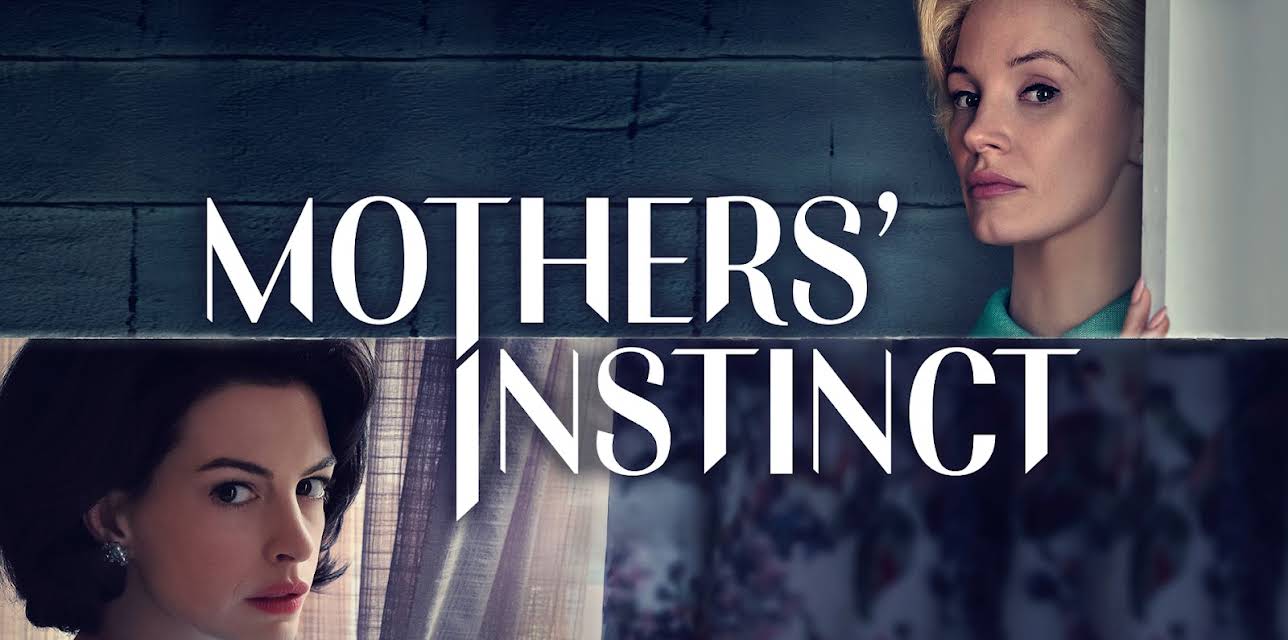 Mothers' Instinct (2024)