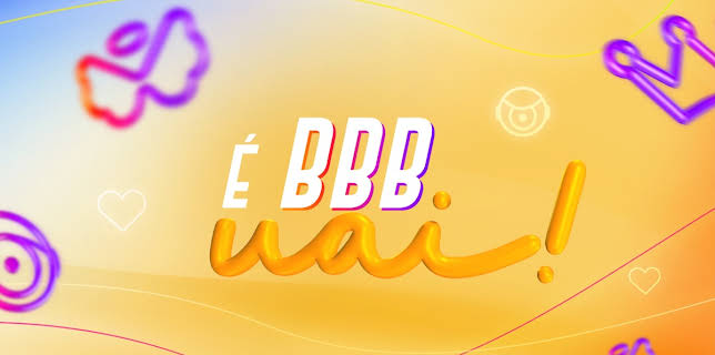 É BBB, uai!